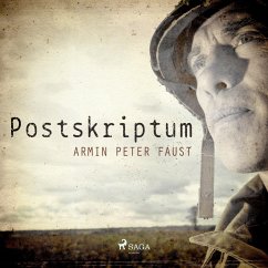 Postskriptum - Zweiter Weltkrieg (Ungekürzt) (MP3-Download) - Faust, Armin Peter