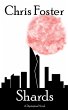 Shards (The Spire, #1) (eBook, ePUB) - Bild 1