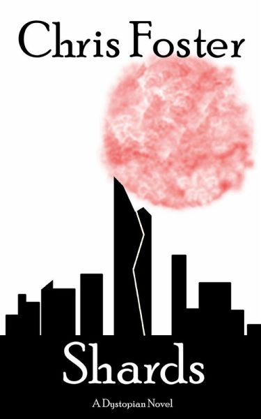 Shards (The Spire, #1) (eBook, ePUB)