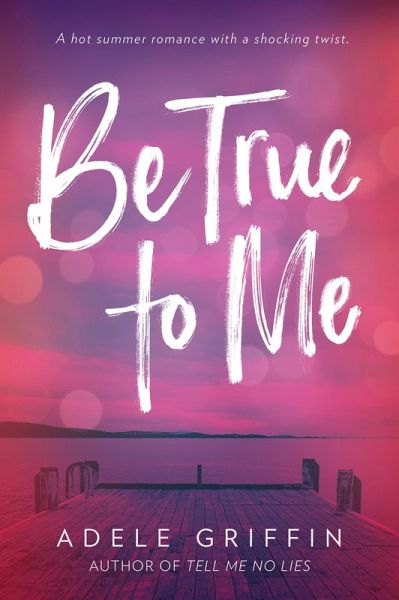 Be True to Me (eBook, ePUB)