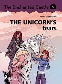 The Enchanted Castle 9 - The Unicorn's Tears (eBook, ePUB)