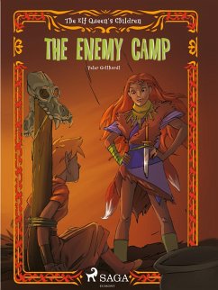 The Elf Queen s Children 5: The Enemy Camp (eBook, ePUB) - Gotthardt, Peter