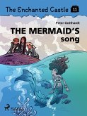 The Enchanted Castle 11 - The Mermaid's Song (eBook, ePUB)