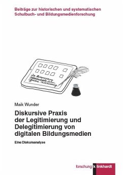 Cover Diskursive Praxis der Legitimierung und Delegitimierung von digitalen Bildungsmedien (eBook, PDF)