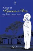 Visões de Guerra e Paz (eBook, ePUB)