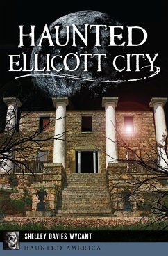 Cover Haunted Ellicott City (eBook, ePUB)