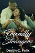 Friendly Strangers (eBook, ePUB) - Bild 1
