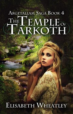 Cover The Temple of Tarkoth (Argetallam Saga, #4) (eBook, ePUB)