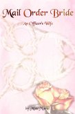 Mail Order Bride: An Officer's Wife (eBook, ePUB)