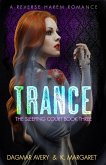 Trance (The Sleeping Court, #3) (eBook, ePUB)