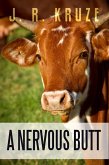 A Nervous Butt (Short Fiction Young Adult Science Fiction Fantasy) (eBook, ePUB)