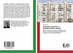 Individui, quartieri e problematiche urbane