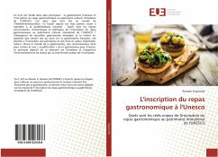 L'inscription du repas gastronomique à l'Unesco - Guyonnet, Romain