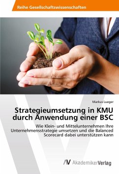 Strategieumsetzung in KMU durch Anwendung einer BSC