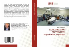 LA REANIMATION POLYVALENTE: organisation et gestion - Benhaddouche, Djamal