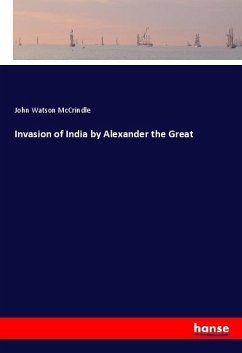 Invasion of India by Alexander the Great - McCrindle, John Watson