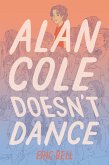 Alan Cole Doesn't Dance (eBook, ePUB)