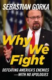 Why We Fight (eBook, ePUB)