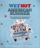 Wet Hot American Summer (eBook, ePUB)