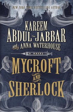 Mycroft and Sherlock (eBook, ePUB) - Abdul-Jabbar, Kareem; Waterhouse, Anna