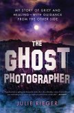 The Ghost Photographer (eBook, ePUB)