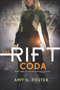 The Rift Coda (eBook, ePUB) - Foster, Amy S.