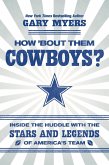 How 'Bout Them Cowboys? (eBook, ePUB)