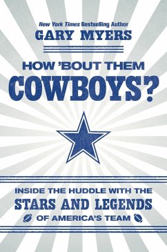 How 'Bout Them Cowboys? (eBook, ePUB) - Myers, Gary