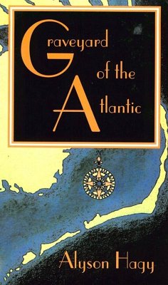 Graveyard of the Atlantic (eBook, ePUB) - Hagy, Alyson