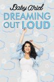 Dreaming Out Loud (eBook, ePUB)