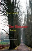 Der Streuner (eBook, ePUB) Der Streuner (eBook, ePUB)