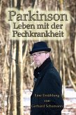 Parkinson Leben mit der Pechkrankheit (eBook, ePUB)