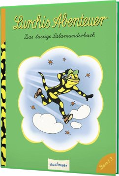 Lurchis Abenteuer / Das lustige Salamanderbuch Bd.3 - Schubel, Heinz