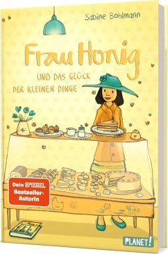 Und das Glück der kleinen Dinge / Frau Honig Bd.2 - Bohlmann, Sabine