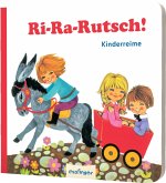 Ri-Ra-Rutsch! - Pappebuch