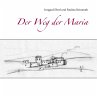 Der Weg der Maria - Bild 1