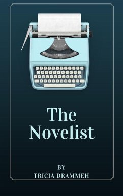 The Novelist (eBook, ePUB) - Drammeh, Tricia