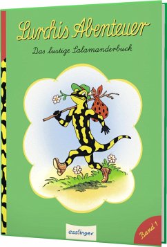 Lurchis Abenteuer / Das lustige Salamanderbuch Bd.1 - Kühlewein, Erwin