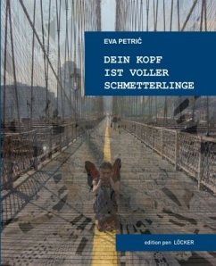 Cover Dein Kopf ist voller Schmetterlinge