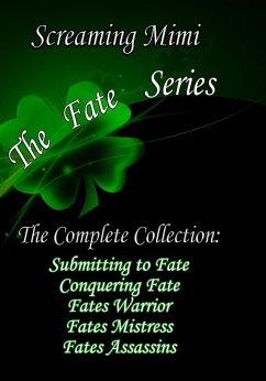 The Complete Fate Series (eBook, ePUB) - Mimi, Screaming