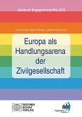 Europa als Handlungsarena der Zivilgesellschaft