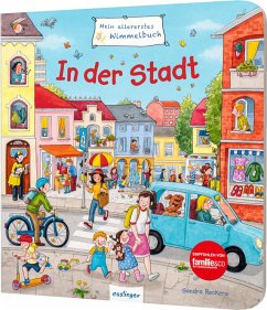 Mein allererstes Wimmelbuch: In der Stadt - Schumann, Sibylle