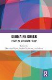 Germaine Greer Germaine Greer