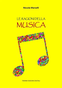 Le ragioni della Musica (eBook, ePUB) - Marselli, Niccola