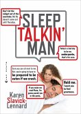 Sleep Talkin' Man (eBook, ePUB) Sleep Talkin' Man (eBook, ePUB)