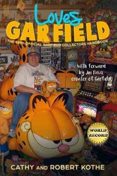 Loves Garfield - Kothe, Cathy; Kothe, Robert