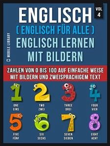 Englisch ( Englisch für alle ) Englisch Lernen Mit Bildern (Vol 4) (eBook, ePUB) - Library, Mobile