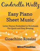 Cinderella Waltz Easy Piano Sheet Music (fixed-layout eBook, ePUB) Cinderella Waltz Easy Piano Sheet Music (fixed-layout eBook, ePUB)