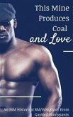 This Mine Produces Coal and Love (eBook, ePUB)