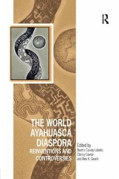 The World Ayahuasca Diaspora